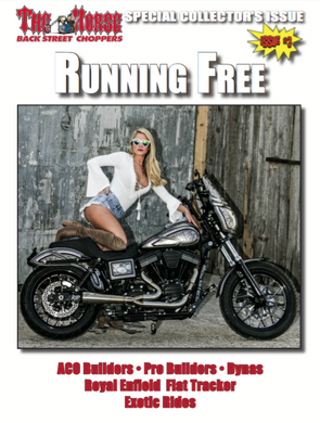 The Horse BackStreet Choppers Magazine Running Free Issue No.1