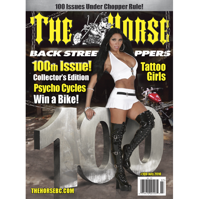The Horse BackStreet Choppers Magazine Issue #100