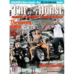 The Horse BackStreet Choppers Magazine Issue #21