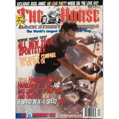 The Horse BackStreet Choppers Magazine Issue #40