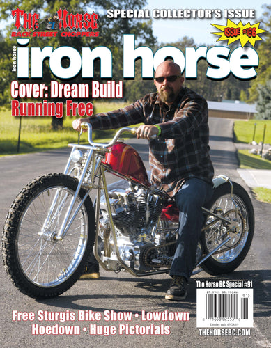 The Horse BackStreet Choppers Magazine Special #91 presents 'Iron Horse #166'